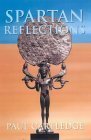 Spartan Reflections Paul Anthony Cartledge Spartan Reflections Paul Anthony Cartledge