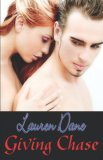 Giving Chase (Chase Brothers, #1)