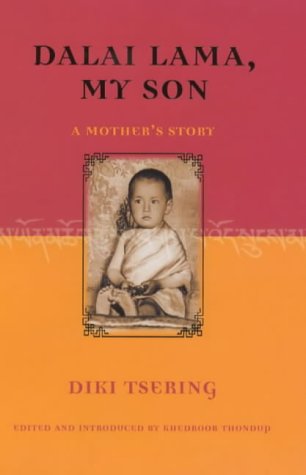 Dalai Lama, My Son Diki Tsering Dalai Lama, My Son Diki Tsering