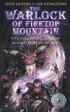 The Warlock of Firetop Mountain (Fighting Fantasy, #1)