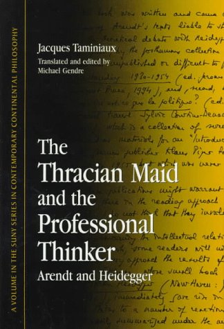 the thracian maid and the professional thinker