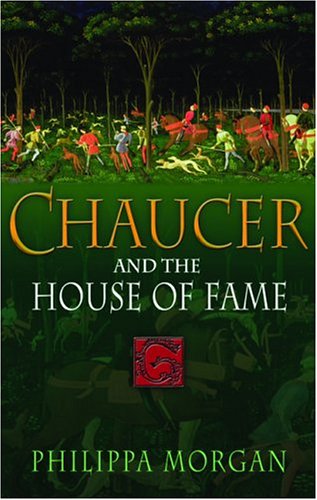 chaucers the house of fame the chaucers the house of fame the