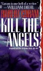 Kill the Angels