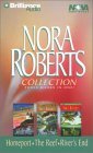 Nora Roberts Collection 3: Homeport, The Reef, and Rivers End Nora Roberts Nora Roberts Collection 3: Homeport, The Reef, and Rivers End Nora Roberts