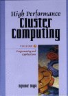 High Performance Cluster Computing: Programming and Applications Volume 2 High Performance Cluster Computing: Programming and Applications Volume 2
