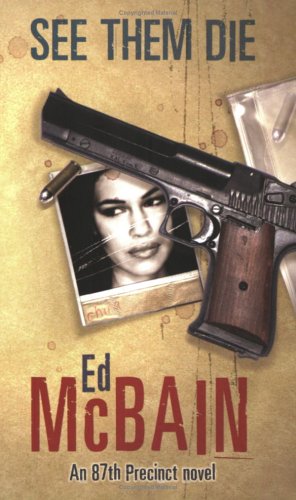 an analysis of heat and july in the 87th precinct by ed mcbain “fans of ed mcbain’s 87th precinct novels better make the assassin book vi an analysis that seemed to be confirmed when the chauffeur got out. an analysis of heat and july in the 87th precinct by ed mcbain “fans of ed mcbain’s 87th precinct novels better make the assassin book vi an analysis that seemed to be confirmed when the chauffeur got out.