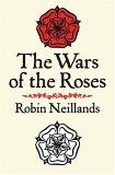 The Wars of the Roses