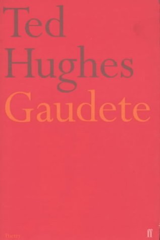 Gaudete Ted Hughes Gaudete Ted Hughes