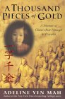 A Thousand Pieces of Gold: Growing Up Through China's Proverbs