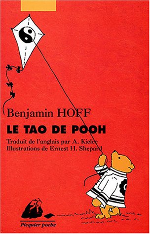 le tao de pooh by benjamin hoff