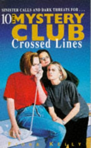 Crossed Lines Fiona Kelly Crossed Lines Fiona Kelly
