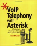Vo Ip Telephony With Asterisk Vo Ip Telephony With Asterisk