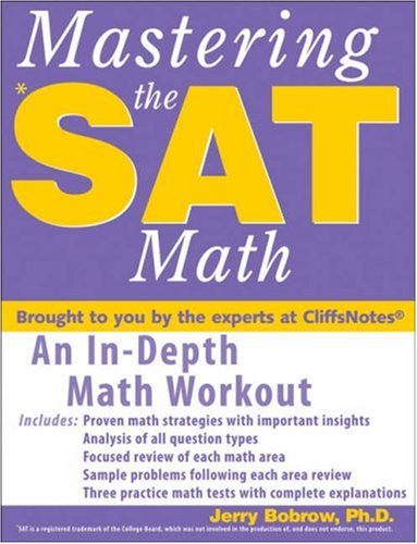 Mastering the SAT Math Jerry Bobrow Mastering the SAT Math Jerry Bobrow