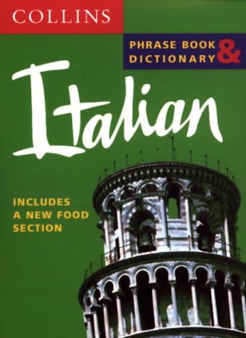 Collins Italian Phrase Book & Dictionary Collins Publishers Collins Italian Phrase Book & Dictionary Collins Publishers