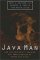 Java Man: How Two Geologists Changed Our Understanding of Human Evolution