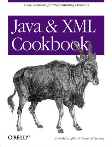 Java and XML Cookbook (Cookbooks (O'Reilly))