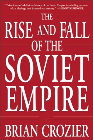 > the rise and fall of the soviet empire
