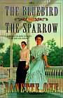 Bluebird and the Sparrow (Women of the West)