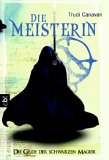 Die Meisterin (The Black Magician Trilogy, #3)