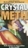 Crystal Meth: North Americas #1 Drug Problem Nate Hendley Crystal Meth: North Americas #1 Drug Problem Nate Hendley