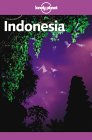 Indonesia (Lonely Planet Guide) Indonesia (Lonely Planet Guide)