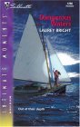 Dangerous Waters Laurey Bright Dangerous Waters Laurey Bright