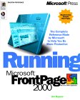Running Microsoft FrontPage 2000 Running Microsoft FrontPage 2000