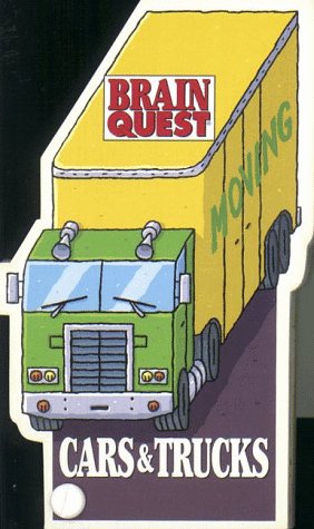 Brain Quest Cars & Trucks Deborah Hautzig Brain Quest Cars & Trucks Deborah Hautzig