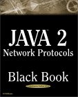 Java 2 Network Protocols Black Book