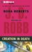 Creation in Death (In Death, #25) by J.D. Robb