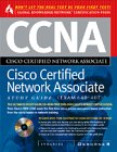Ccna Cisco Certified Network Associate Study Guide: (Exam 640 407) Ccna Cisco Certified Network Associate Study Guide: (Exam 640 407)