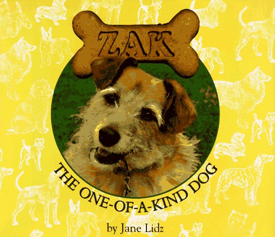 zak: the one-of-a-kind dog by jane lidz — reviews, discussion