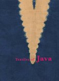 Textiles Of Java (Pepin Press Art Books)