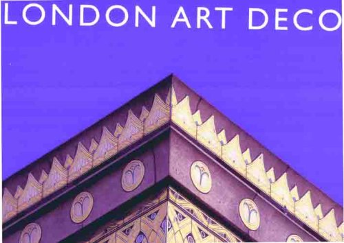 London Art Deco Arnold Schwartzman London Art Deco Arnold Schwartzman