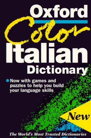 The Oxford Color Italian Dictionary Debora Mazza The Oxford Color Italian Dictionary Debora Mazza