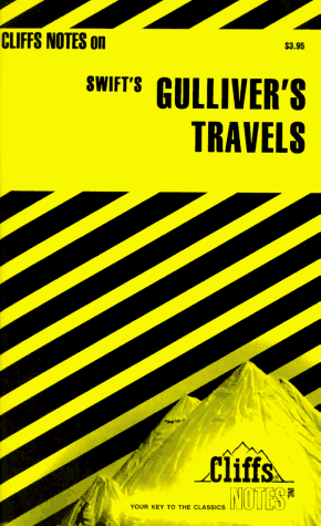 Cliffs Note On Swifts Gullivers Travels A. Lewis Soens Jr. Cliffs Note On Swifts Gullivers Travels A. Lewis Soens Jr.