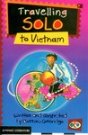Travelling Solo to Vietnam