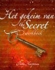 Het geheim van The Secret-Werkboek Patty Harpenau Het geheim van The Secret-Werkboek Patty Harpenau