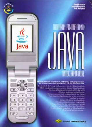 Tuntunan Pemrograman Java untuk Handphone