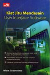 Kiat Jitu Mendesain User Interface Software Kiat Jitu Mendesain User Interface Software