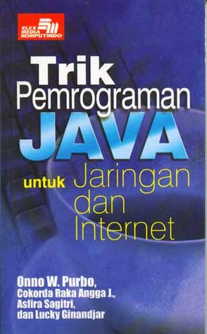 Trik Pemrograman Java untuk Jaringan dan Internet