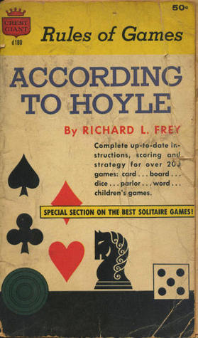 According to Hoyle Richard L. Frey According to Hoyle Richard L. Frey