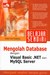 Belajar Sendiri: Mengolah Database dengan Visual Basic .NET dan MySQL Server