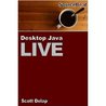 Desktop Java Live