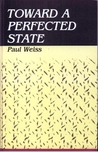 Philosophy in Process, Volume 5: Sept. 3, 1965 - Aug. 27, 1968 Paul Weiss Philosophy in Process, Volume 5: Sept. 3, 1965 - Aug. 27, 1968 Paul Weiss
