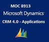 Microsoft Dynamics CRM 4.0 - Applications (Courseware, 8913) Microsoft Dynamics CRM 4.0 - Applications (Courseware, 8913)