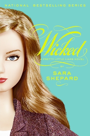 Wicked (Pretty Little Liars, #5)