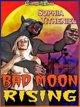 Bad Moon Rising (Dance Wars, #3) Sophia Titheniel Bad Moon Rising (Dance Wars, #3) Sophia Titheniel