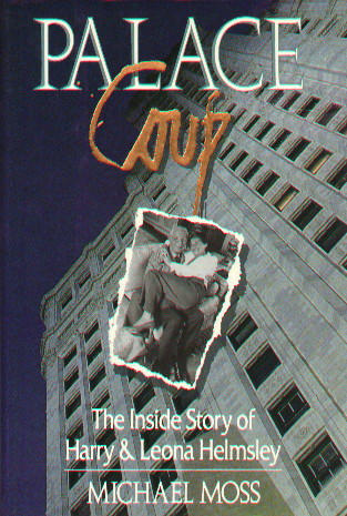 Palace Coup: The Inside Story of Harry and Leona Helmsley by Michael