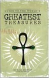 Guide to the World's Greatest Treasures by Michael Bradley